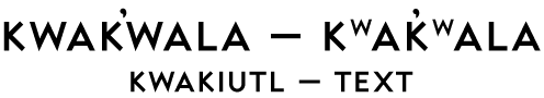 Kwakwala Text